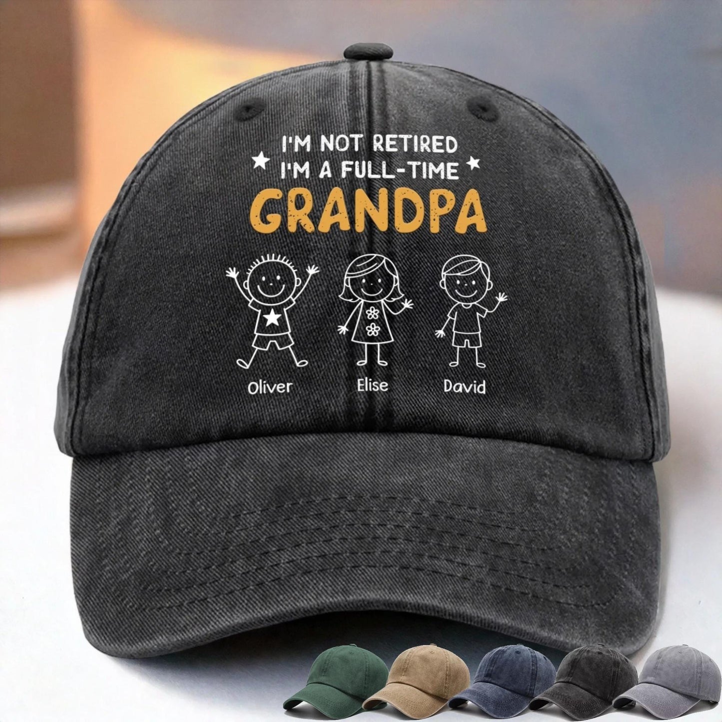 Personalized Grandpa Hat, I'm Not Retired I'm A Full Time Grandpa Cap, Custom Dad Hat With Kids Names, Funny Gift For Grandpa Birthday